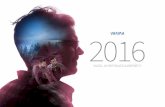 2016 - Varma · 2017. 3. 8. · leen, ja yrittäjät puolestaan vakuutta-vat itsensä YEL-vakuutuksella. Eläkemaksuina kerätyt varat sijoitamme tuottavasti ja turvaavasti nykyisiä