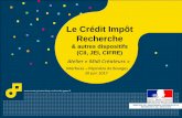 Le Crédit Impôt Recherche - Bourges Pluspepiniere-bourgestechnopole.fr/wp-content/uploads/...7 Depuis 2013, le Crédit d’Impôt Recherche est structuré autour de 3 composantes