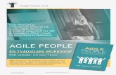 AGILE PEOPLE - GreenBullet · AGILE PEOPLE EN TVÅDAGARS WORKSHOP FOR LEDARE, HR OCH TEAM Agile People är ett koncept som handlar om ett agilt tankesätt, agila värderingar, principer