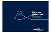 Charte Éthique - Artelia Group · 2017. 11. 2. · 6 CHARTE ÉTHIQUE ARTELIA | Éthique & intégrité 7 Artelia encourage au contraire ses col-laborateurs au respect mutuel favorisant