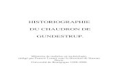 HISTORIOGRAPHIE DU CHAUDRON DE GUNDESTRUP.€¦ · texte est traduit en français par E. Beauvois, d’après un résumé du texte danois. Une traduction manuscrite intégrale du