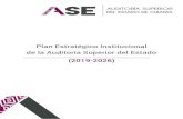 Plan Estratégico Institucional de la Auditoría Superior ... · Plan Estratégico Institucional 2019-2026 ESQUEMA GENERAL 1.9 Mejorar los sistemas de acopio y análisis de información