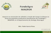 FondeAgro MAGFOR - RAMACAFE...Diapositiva 1 Author Danny Hernandez Created Date 9/28/2009 1:25:23 PM ...
