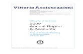88th year of business 2009 Annual Report & Accounts Relations/PDF... · PARENT COMPANY OF VITTORIA ASSICURAZIONI GROUP REGISTERED TO REGISTER OF INSURANCE GROUPS NO.008 88th year