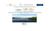 A Tisza-tó (HUHN20003) kiemelt jelent ség természetmeg ... · - Tisza-tó térség területfejlesztési koncepciója – Tisza-tó Térségi Fejlesztési Tanács 90/2005. (07.21.)
