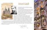 ANTONI GAUDIekladata.com/cWASEtem7sBpKdD2A1cL0zfi3SQ.pdf · 2018. 4. 14. · Antoni Gaudi Antoni Gaudi, né en 1852 est un architecte catalan de nationalité espagnole. Il est le