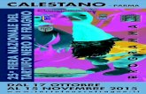 CALESTANO - PARMA · • ORE 15,30 Sala A. Borri inaugurazione mostra di pittura del maestro Stefano Magnani dal titolo “Ri evoluzione” a seguire conferenza dell dott. Andrea