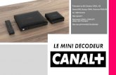 Pr sentation PowerPoint Mini D codeur CANAL+ G9...Pr sentation PowerPoint Mini D codeur CANAL+ G9 Author (Canal Plus) Distributeur Boutique CANAL+ PREMIUM Subject Mini-Décodeur CANAL+