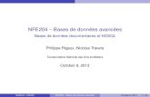 NFE204 Bases de données avancées - Bases de données ...cedric.cnam.fr/~rigaux/docs/nfe204.pdf · Nouveaux systèmes, dits “NoSQL” pour gérer de vastes collections de docu-ments