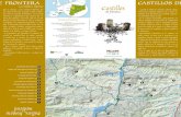 CASTELLS DE FRONTERA CASTILLOS DE FRONTERA Un …€¦ · CASTELLS DE FRONTERA CASTILLOS DE FRONTERA Un románico diferente edición: Marzo de 2009 D.L.: L-498-2009 Pallars, frontera