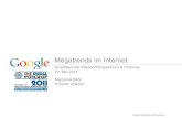 Megatrends im Internet - TMC · Quelle: eEmarketer, November 2010 “For many purchases, shoppers find the best advice comes not from family and close friends but from strangers who