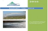 RAPORT - Kompania Rajonale e Ujësjellësit "Hidroregjioni ... · MBULIMI OPERATIV Për periudhën TM1- 2016 kompania kishte mbulim operativ negativ prej 0.86 (-89.029,05€)– (TM1-2015