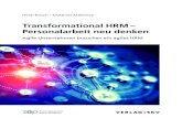 Transformational HRM – Personalarbeit neu denken · zum Thema General Management / Strategisches HR. Heidi Bösch • Matthias Mölleney Transformational HRM – Personalarbeit