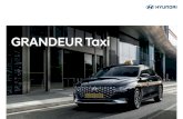 GRANDEUR TAXI 10월정기 - Hyundai USA · 2020. 9. 29. · GRANDEUR Taxi. 고급형 풀옵션 (미드나잇 블랙) 시대의 변화를 이끌고 승객의 기대를 뛰어넘는
