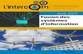 New Fusion des systèmes d’information - Accueil - CISSS · 2018. 2. 26. · Fusion des systèmes d’information Avril 2017 Votre bulletin d’information du CISSS de l’Abitibi-Témiscamingue
