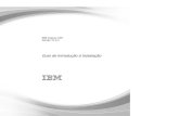 Guia de Introdução à Instalação - IBMpublic.dhe.ibm.com/software/data/cognos/documentation/...no software do sistema operacional Windows Vista, Windows7eWindows Server 2008. 2.