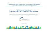 BILAN DE LA CONSULTATION PUBLIQUE - CREBSL · CONSULTATION PUBLIQUE adopté par les membres du conseil d’administration de la 13 juin 2013 . Dans le présent document, le genre