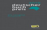 Leseproben - Deutscher Buchpreis · deutscher buchpreis 2014 ˜ Die Longlist ˜ Leseproben Die Longlist Leseproben. Title: Cover 2015.indd Created Date: 5/18/2015 11:09:58 AM