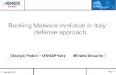 Banking Malware evolution in Italy: defense approachisacaroma.it/pdf/120417/2012-04-17 ISACA Roma... · dropzone 2) Quando un utente effettua una transazione , il malware sostituisce