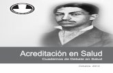 Acreditación en Salud - Colegio Médico del Perúweb2016.cmp.org.pe/wp-content/uploads/2016/09/CuadernoDebateN7.pdfCapítulo 4: Evaluación Externa y Acreditación en Argentina Antonio