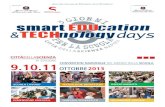 DIMENSIONE EUROPEA INCLUSIONE SOCIALE TURISMO …€¦ · Smart Education & Technology Days - 3 giorni per la scuola è un evento unico che ad ogni edizione propone un dialogo aggiornato