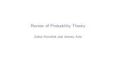 Review of Probability Theory - Machine Learningcs229.stanford.edu/summer2020/cs229-prob-slide.pdf · Review of Probability Theory Zahra Koochak and Jeremy Irvin. Elements of Probability