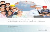 Occupational Health Competency Framework for Public Health ... · The working group tasked with developing the occupational health competency framework was representative of the national,