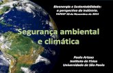 FAPESP 18 de Novembro de 2013Balanço de energia sob condições climáticas atuais Globally averaged N2O mole fraction (a) and its growth rate (b) from 1980 to 2011. Globally averaged