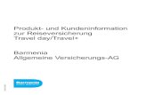 Produkt- und Kundeninformation zur Reiseversicherung Travel … · 2020. 10. 9. · Reiseversicherung Informationsblatt zu Versicherungsprodukten Unternehmen: Barmenia Allgemeine