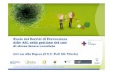 Ruolo dei Servizi di Prevenzione delle ASL nella gestione ......Centro regionale di riferimento per lo stress lavoro-correlato Istituito dalla Delibera della Giunta Regionale del Lazio