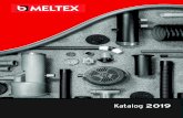 Katalog 2019 - Meltex · 2019. 7. 1. · 6 Meltex Katalog )'(0 Katalog )'(0. Vi förbehåller oss rätten till ändringar. Flexibel dagvatten- och dräneringsrörsystem mxx 100/90