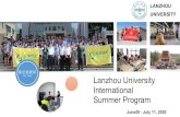Lanzhou University International Summer Program Lectures...5 Chinese Kungfu & Paper-cut & the Calligraphy Art and Practice Students who complete the courses will receive an official