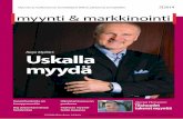 Reijo Mylläri: Uskalla myydä - SubjectAid...tulevaisuus vahva B-to-B-myyntiammattilaisen asema vahvistuu tu - levaisuudessa, käy ilmi Taloustutkimuksen, Mercuri Internationalin