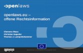openlaws.eu offene Rechtsinformation · 2015. 7. 3. · Clemens Wass Christian Sageder Thomas J. Lampoltshammer . 2 co-funded by the European Union . 3 co-funded by the European Union