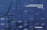 Corporate GovernanCe 2012 - Spardjurs · AnbefAling Topsils kommenTArer: 1.4. Overtagelsesforsøg 1.4.1. Det anbefales, at det centrale ledelsesorgan fra det øjeblik, det får kendskab