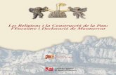 Les Religions i la Construcció de la Pau: l’Encontre i ...fund-culturadepaz.org/BarnaDOC/llibre_montserrat_cat.pdf · La Fundació Cultura de Pau compta amb el suport de: L’oficina