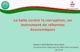 La lutte contre la corruption, un instrument de réformes ... · Ratification des Conventions Internationales de lutte contre la Corruption : -Convention des NU sur la LCC du 31-10-2003