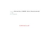 การจัดการ Oracle CRM On Demand · 2 การจัดการOracle CRM On Demand รีลีส38 ลิขสิทธ์ิ© 2005, 2019, Oracle และ/หรือบริษัทในเครือ