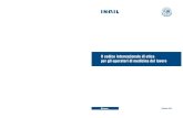 Il codice internazionale di etica per gli operatori di medicina del … · 2017. 5. 12. · Ricerca Edizione 2016 INAIL - DIREZIONE CENTRALE PIANIFICAZIONE E COMUNICAZIONE Piazzale
