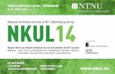 Realfagbygget NtNU, tRoNdheim 7.-9. mai 2014 NKUL ...1 NKULNasjonal konferanse om bruk av IKT i utdanning og læring14 Realfagbygget NtNU, tRoNdheim 7.-9. mai 2014 Norges største