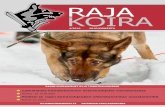 RAJA KOIRA 4/2016 30.VUOSIKERTA - Rajan koiramiehetrajankoiramiehet.fi/data/documents/Rajakoira_lehti_4-2016_netti.pdf · jaaja myös, toimii koiratoimintavas-taavana. Hän suunnittelee