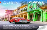 CUBA · CUBA FEBRERO 2020 • OCTUBRE 2020 e r. Cuba La Habana-Varadero 5 La Habana-Cayo Santa María/Ensenachos 6 La Habana-Cayo Coco/Cayo Guillermo 7 La Habana-Santiago de Cuba-Guardalavaca
