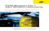 ESAB Marathon Pac™ teljes MIG/MAG hatékonyság · 1. táblázat: Professzionális felhasználó megtakarításai – 18 kg-os dob vs. Marathon Pac™ Kis élőmunka költségű