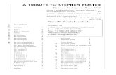A Tribute To Stephen Foster Harmonie · In various orchestras he played both symphonical as well as entertainment music. He conducted several wind bands. So far he has composed about