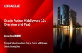 Oracle Fusion Middleware 12c Overview and PaaS · High Performance, Reliable, Scale Out for Java, C++ and .NET High Performance JVM with Extreme Low Latency r s s e Middleware Administration