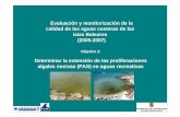 New Evaluación y monitorización de la calidad de las aguas costeras …costabalearsostenible.es/PDFs/Calidad_Aguas_Vertidos... · 2012. 11. 22. · TAREAS REALIZADAS Tarea 4.muestreo