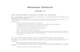 New Anexo Único - Siscomex · 2020. 9. 8. · 03.3 – Lista de Atracações / Voos Cadastrados Descrição: Line up, lista de navios / aeronaves previstos * um evento de agenda