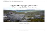 Produktspesifikasjon Tur- og friluftsruter - Geonorge · 2018. 1. 3. · Produktnavn: Tur- og friluftsruter 20171210 Kartverket Desember 2017 4 1 Innledning, historikk og endringslogg