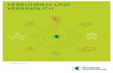 VERBUNDEN UND VERBINDLICH · Seit bald 150 Jahren ist die Thurgauer Kantonalbank im Kanton verwurzelt. Wir sind eine verlässliche, berechenbare Finanzpartnerin für die Bevölkerung
