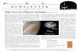 LANETARY CIENCE NSTITUTE NEWSLETTER · NEWSLETTER Inside this issue: VISIT TO AN ASTEROID 2 OUR ANNUAL RETREAT 3 - 6 CONGRATULATIONS WEIDENSCHILLING 7 DIRECTOR’S NOTE 7 Tucson AZ